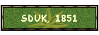 SDUK, 1851